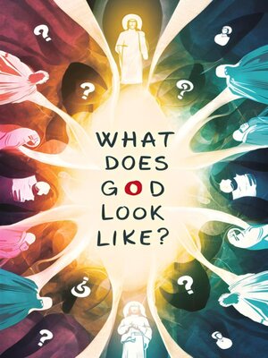 cover image of What Does God Look Like?